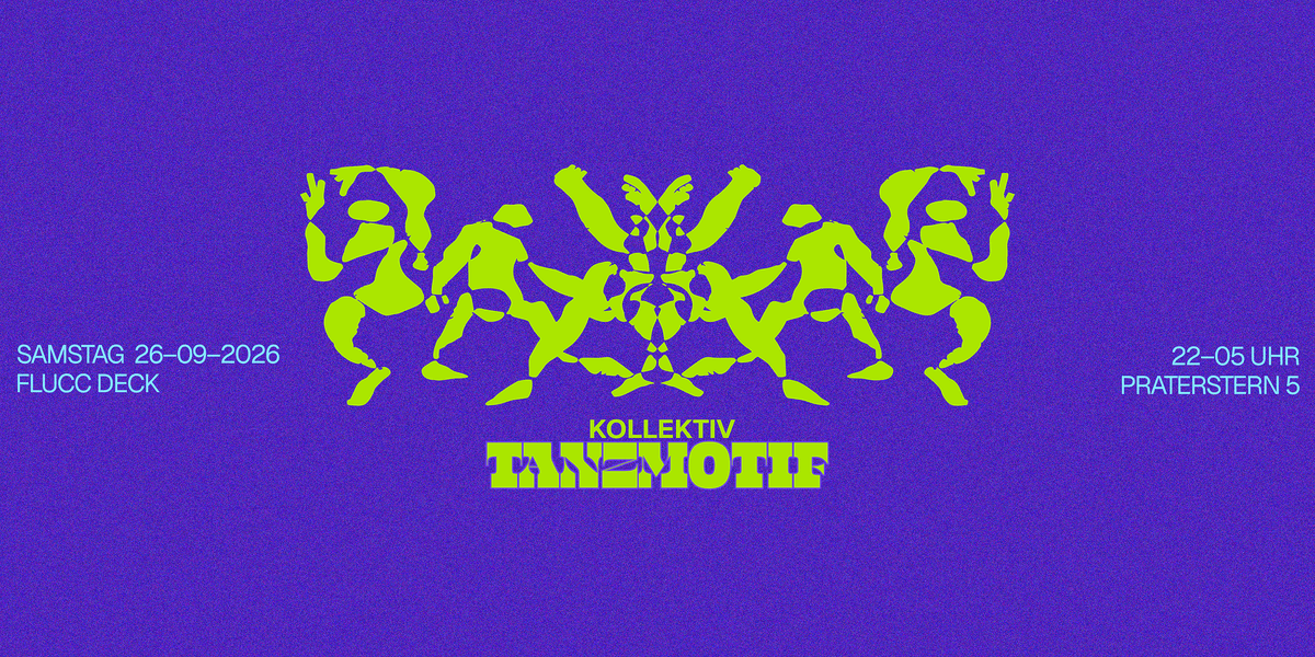 Kollektiv TanzmotifKollektiv Tanzmotif@Deck – Flucc / Flucc Wanne