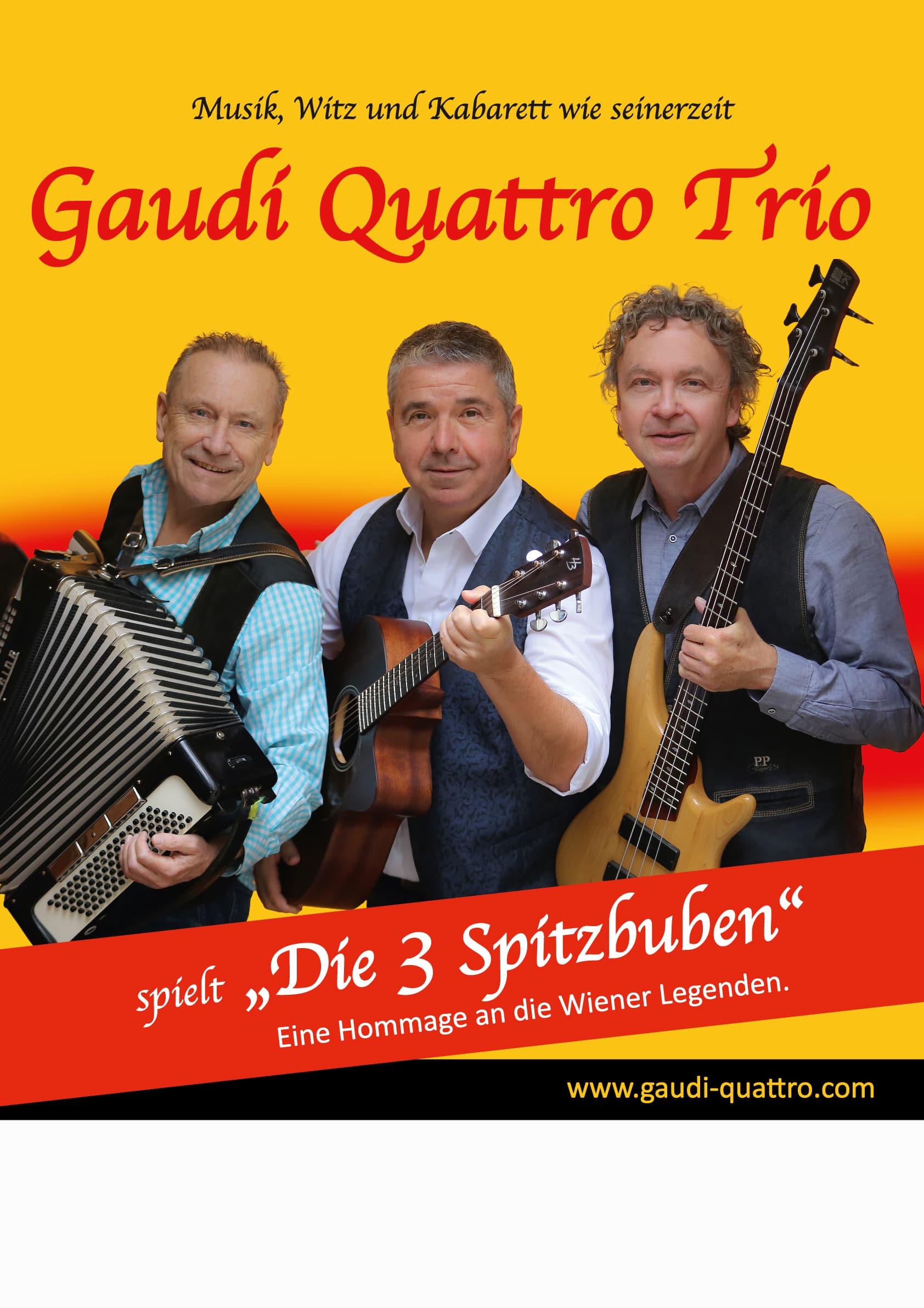 Gaudi Quattro Trio - "Die 3 Spitzbuben" Hommage an die Wiener Legenden – Schutzhaus Haideröslein