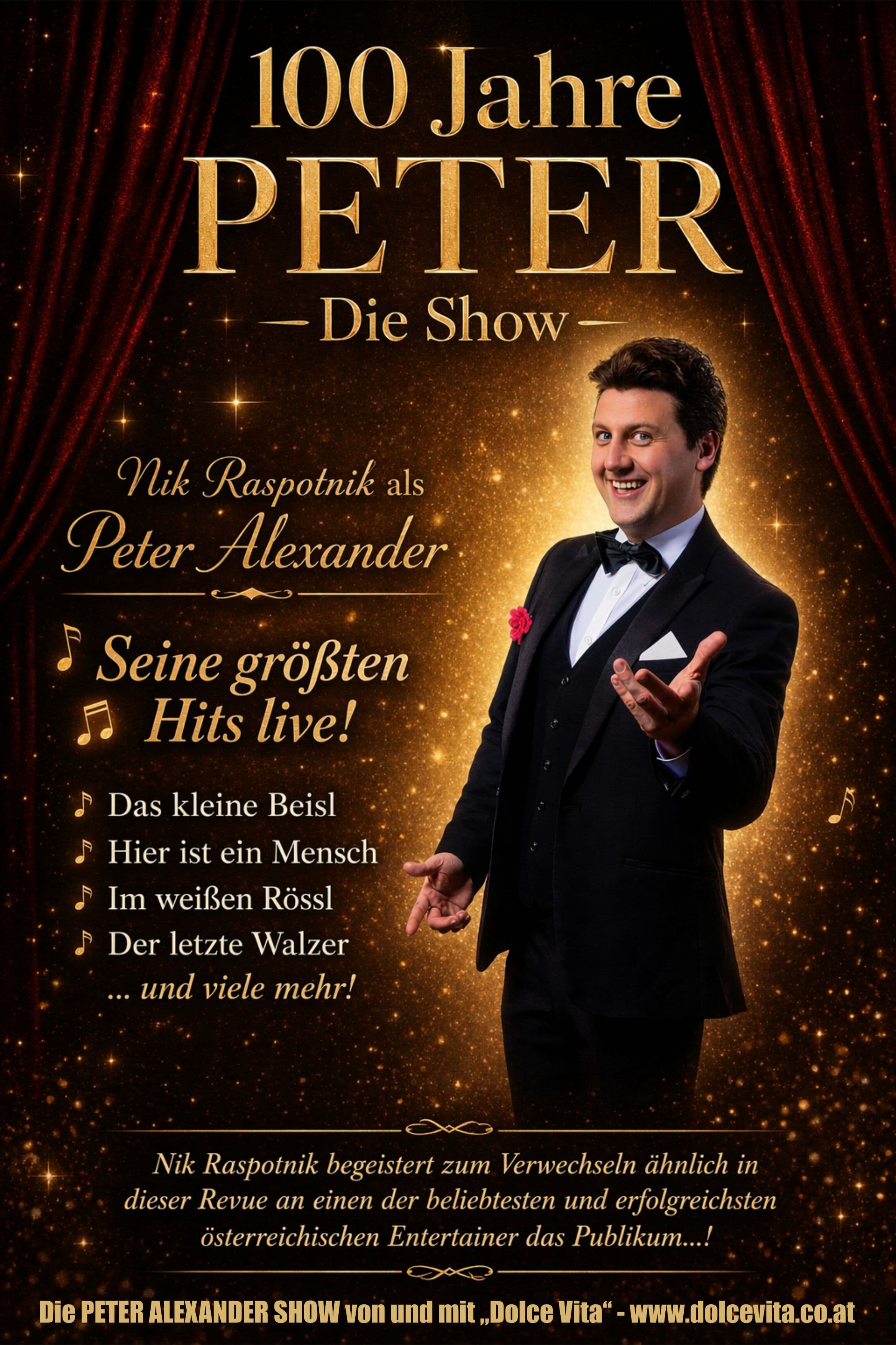 100 Jahre Peter Alexander - Die Show - Nik Raspotnik & Dolce Vita Band – Schutzhaus Haideröslein