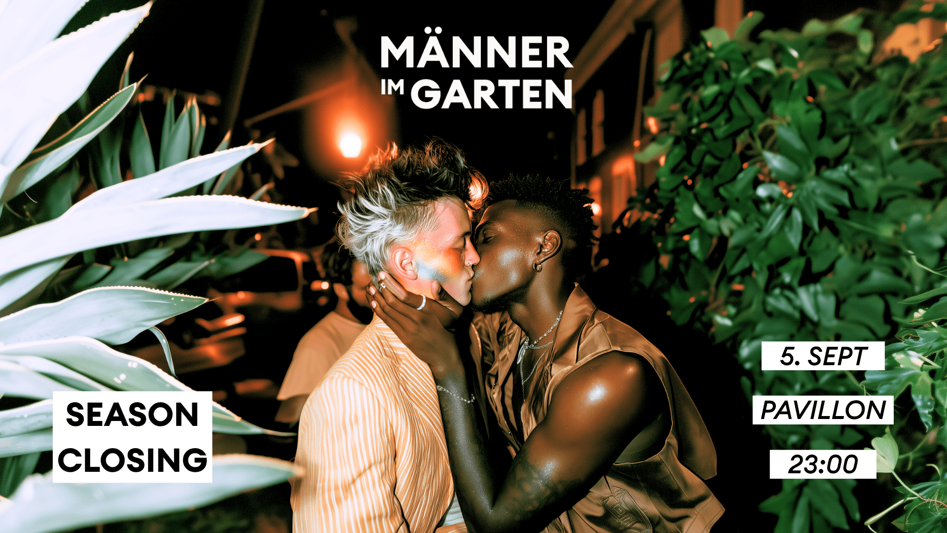 Männer im Garten - Season Closing