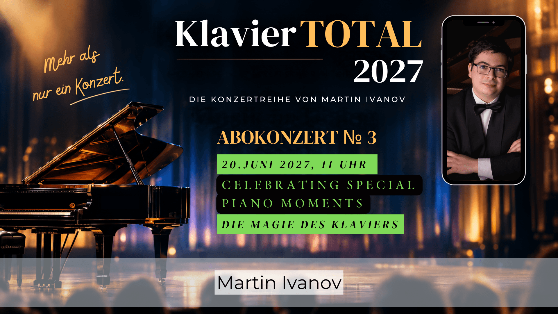 Klavier Total 2027 - 3. Abokonzert - Celebrating Special Piano Moments