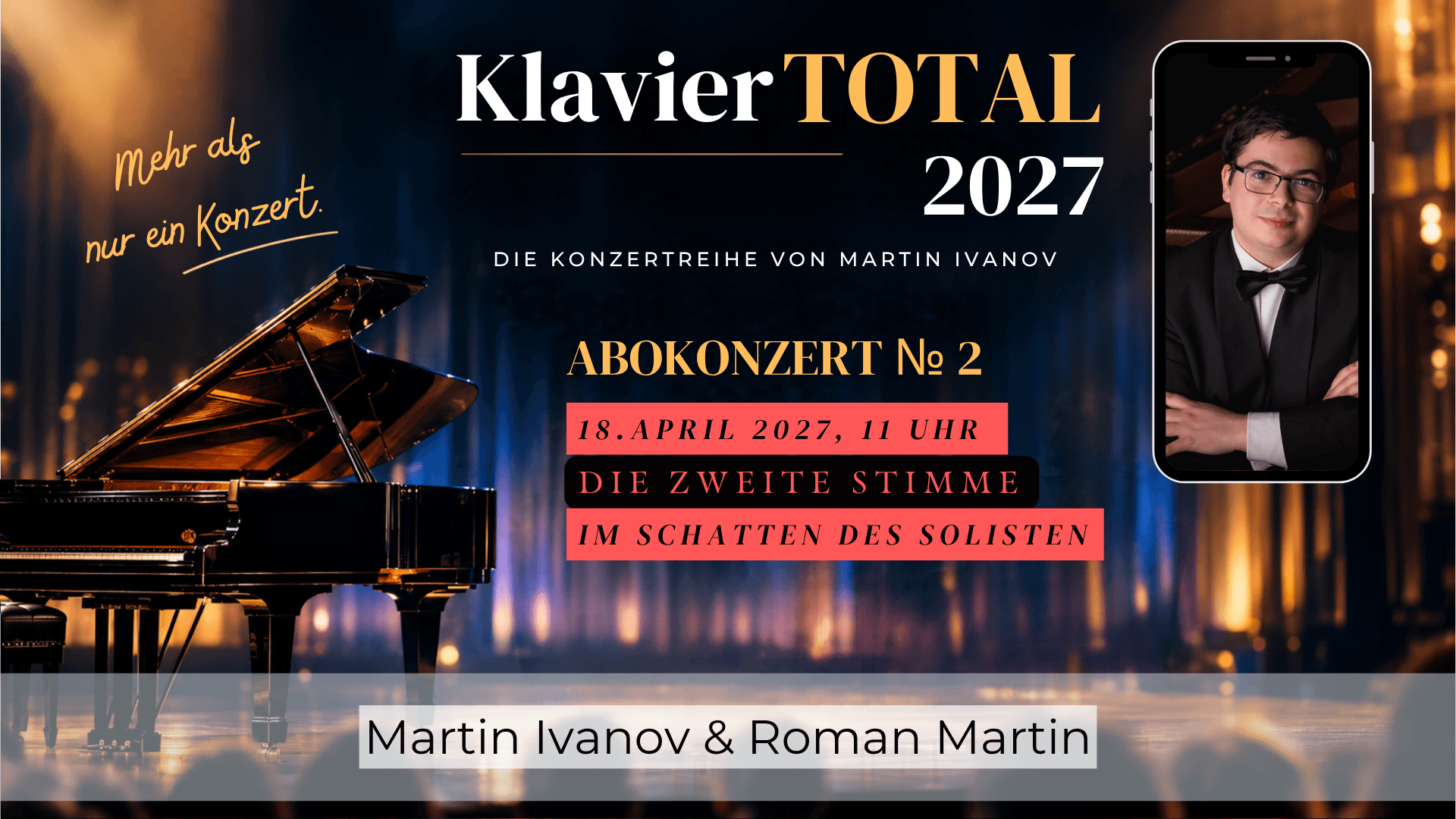 Klavier Total 2027 - 2. Abokonzert - Die zweite Stimme