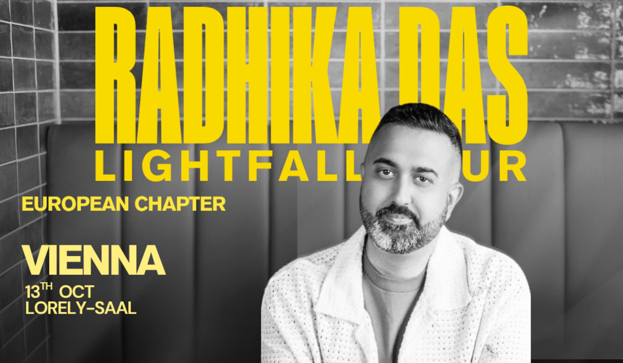 Radhika Das - Lightfall Tour European Chapter - Konzert Wien