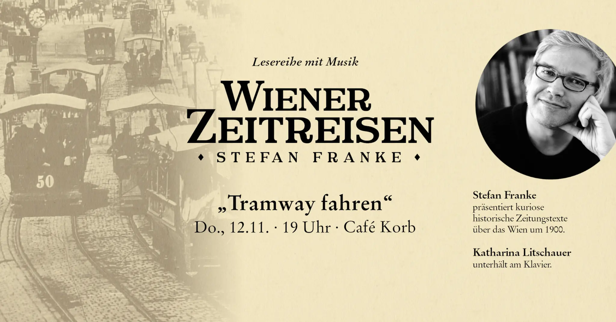 Wiener Zeitreisen „Tramway fahren“ – Café Korb