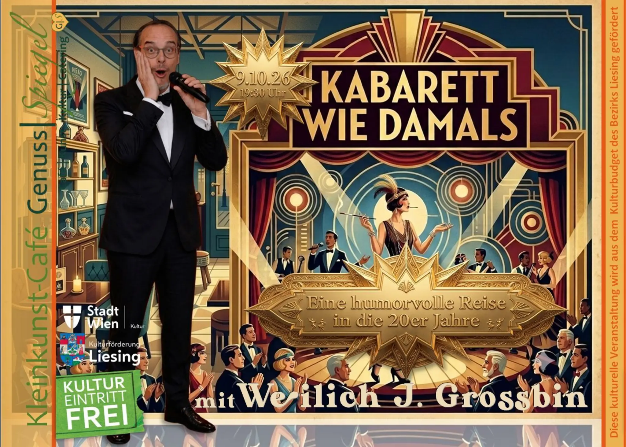 GenussSpiegel präsentiert: Kabarett wie damals – Eine humorvolle Reise in die 20er Jahre mit Weilich J. Grossbin! - Eintritt…