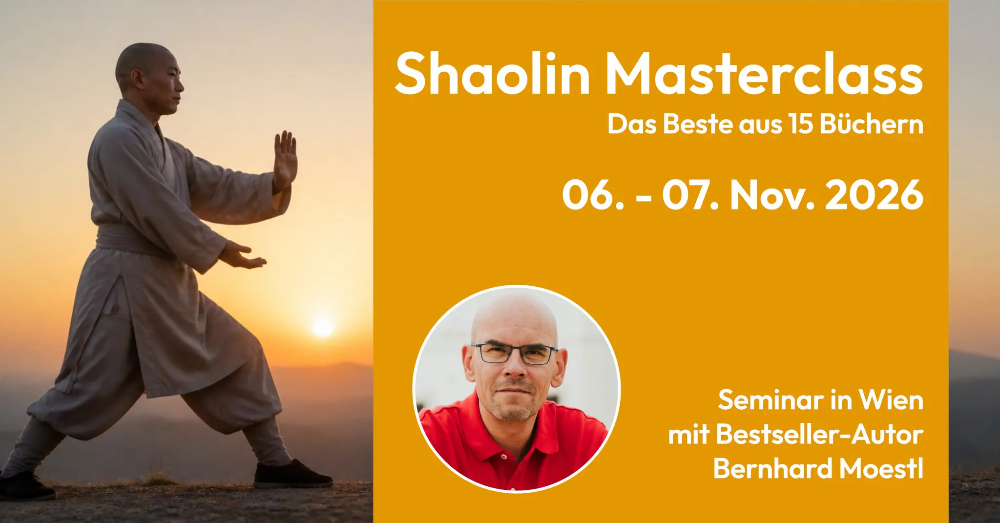 Shaolin Masterclass - Seminar mit Bernhard Moestl