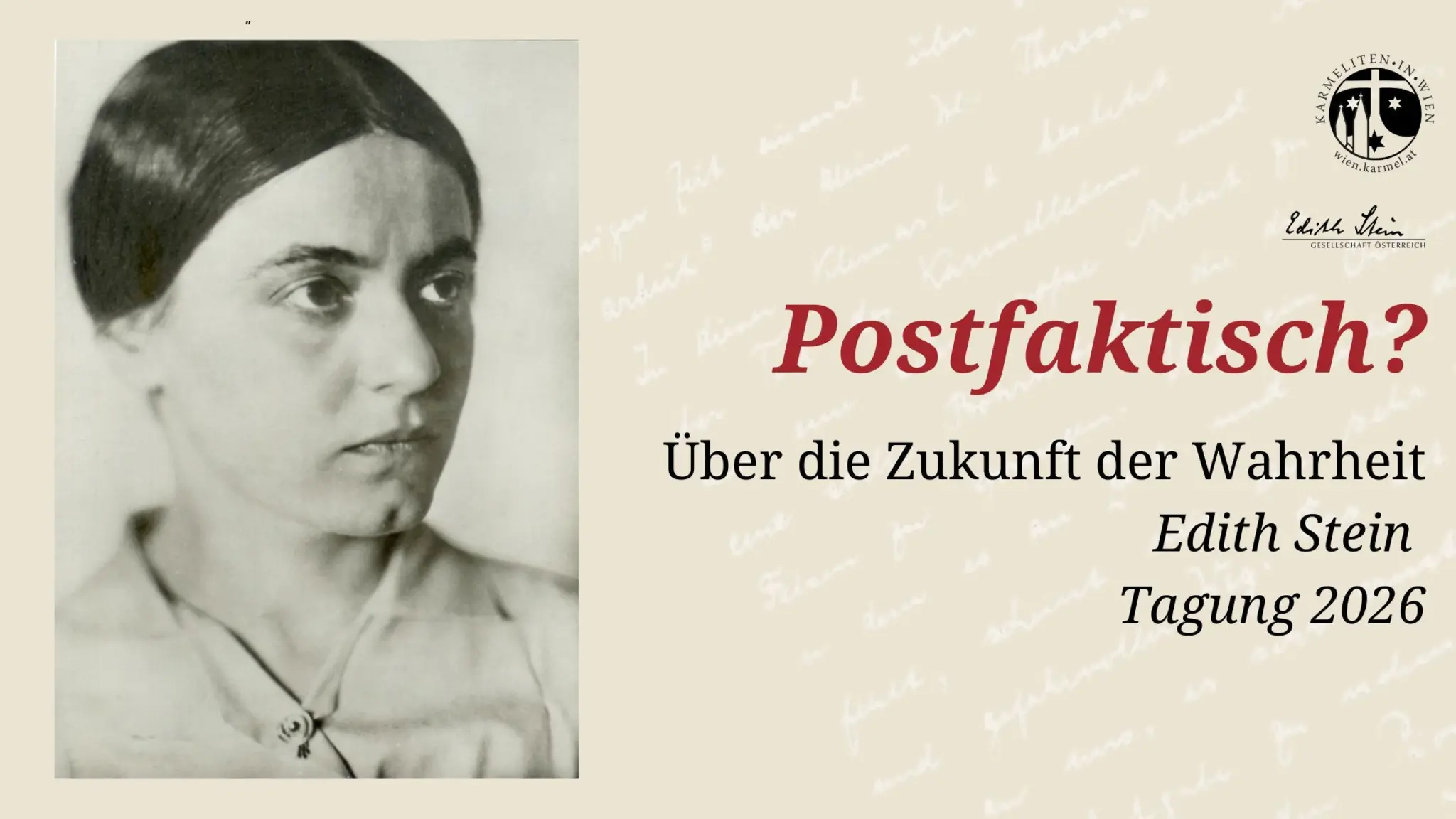 Postfaktisch? Über die Zukunft der Wahrheit: Edith Stein Tagung 2026