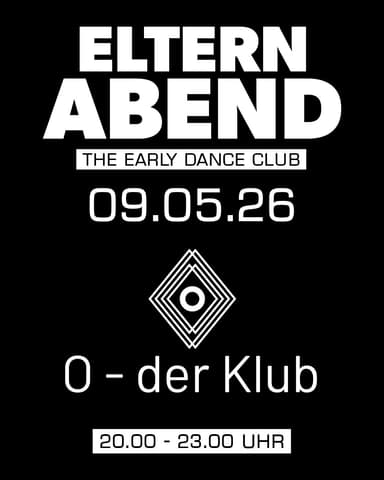ELTERNABEND - Clubs & Nachtleben in O - der Klub, wien