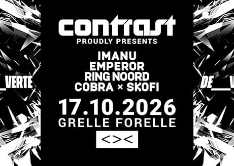 17/10 CONTRAST pres. DE_VERTE w/ IMANU + EMPEROR + RING NOORD – Grelle Forelle
