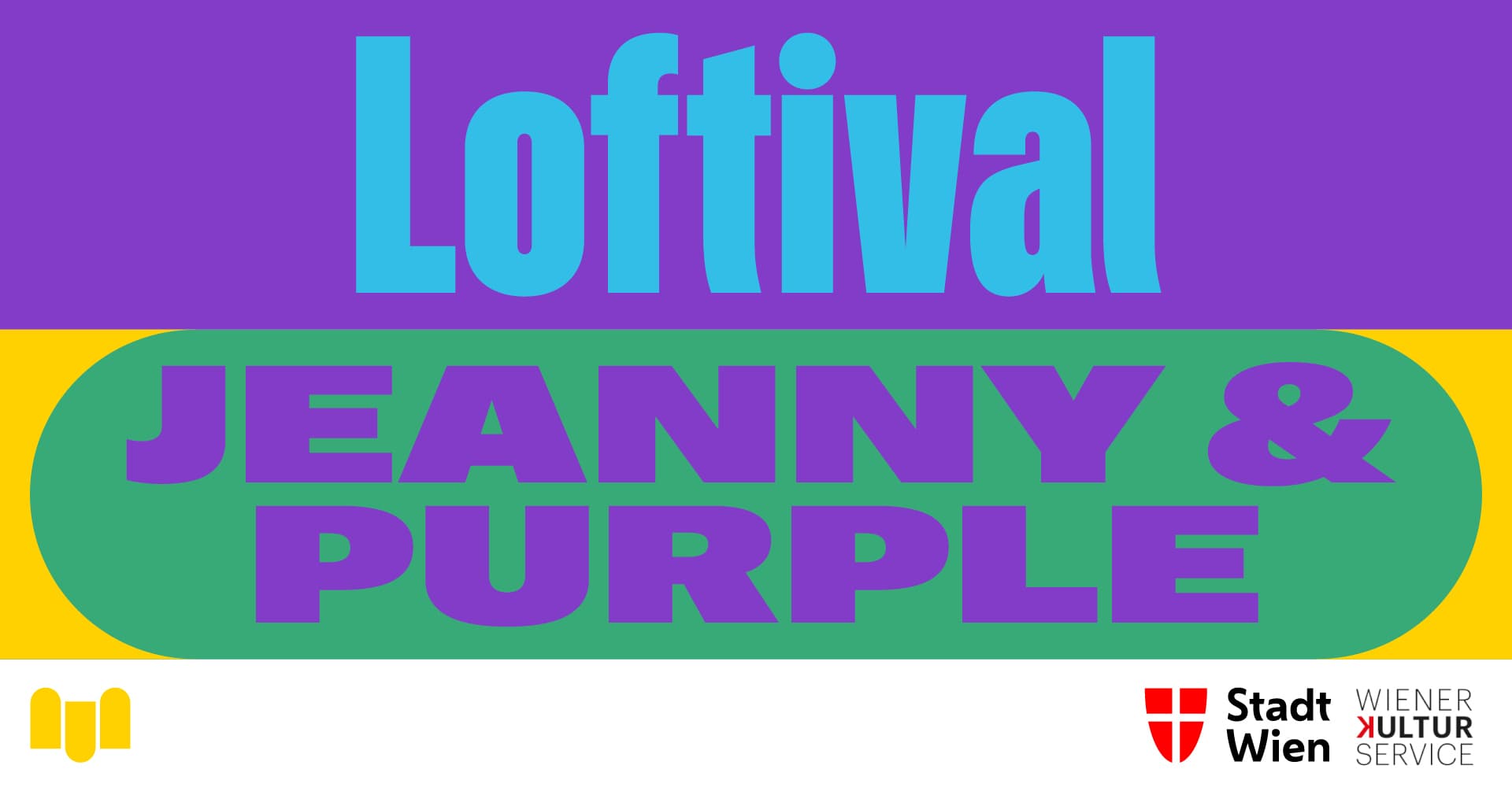 Loftival: Jeanny & Purple