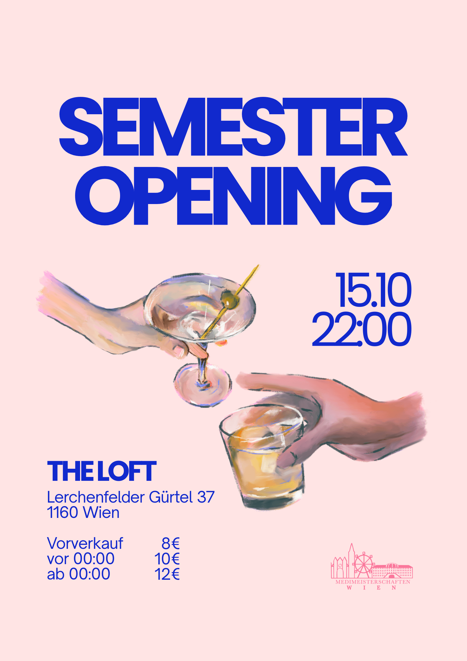 Medimeisterschaften: Semester Opening – The Loft