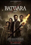 Batwara 1947 – Hollywood Megaplex Gasometer
