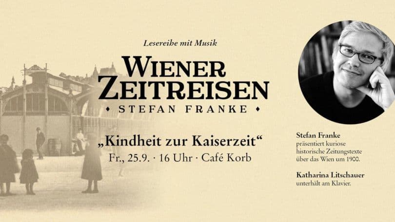 wiener-zeitreisen-Kindheit zur Kaiserzeit