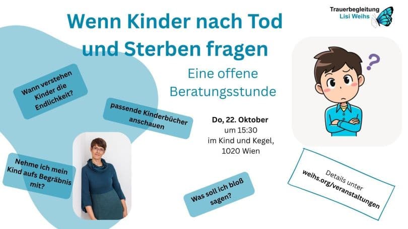 Wenn Kinder nach Tod und Sterben fragen
