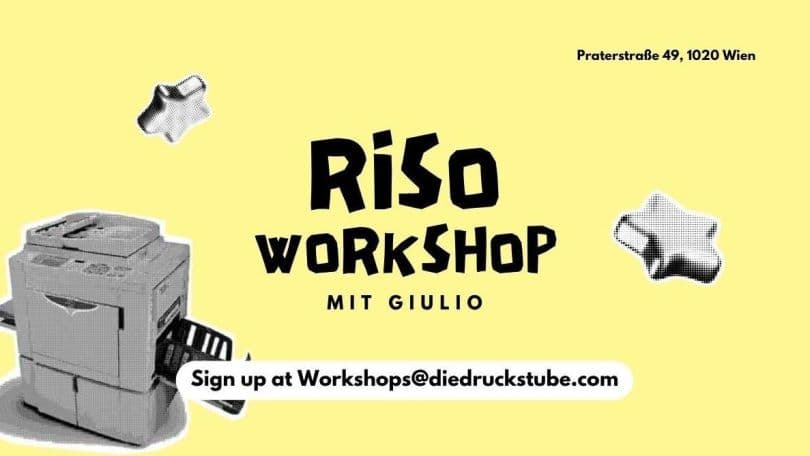 Risograph Druck Workshop – die druckstube